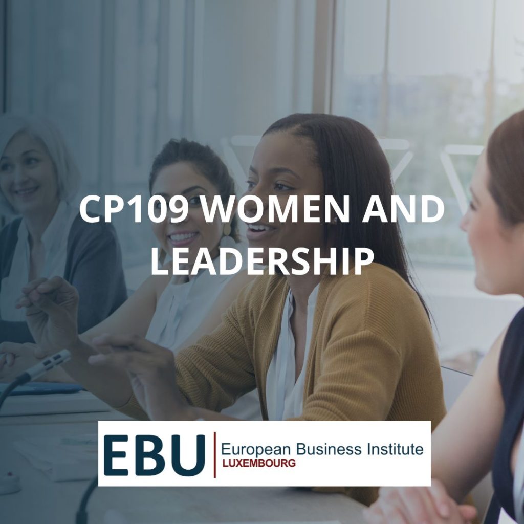 Course image for CP109 Women and Leadership by European Business Institute Luxembourg.