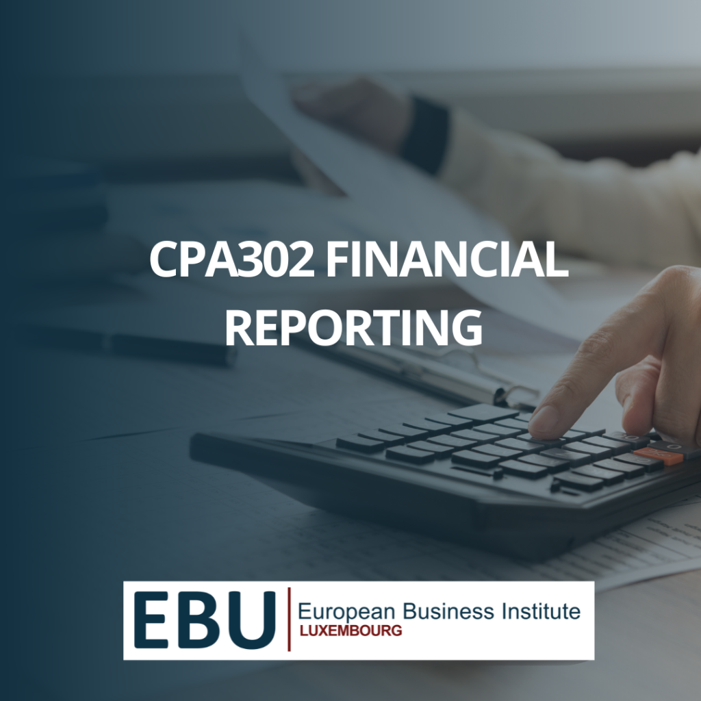 Course image for CPA302 Financial Reporting by European Business University Luxembourg.