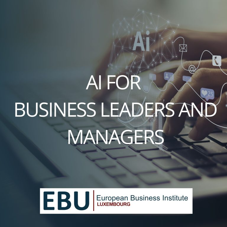 Course image for 'AI for Business Leaders and Managers' by European Business Institute Luxembourg. 