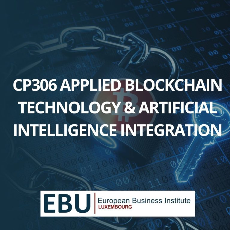 Course image for CP306 Applied Blockchain Technology & Artificial Intelligence Integration by European Business Institute Luxembourg.