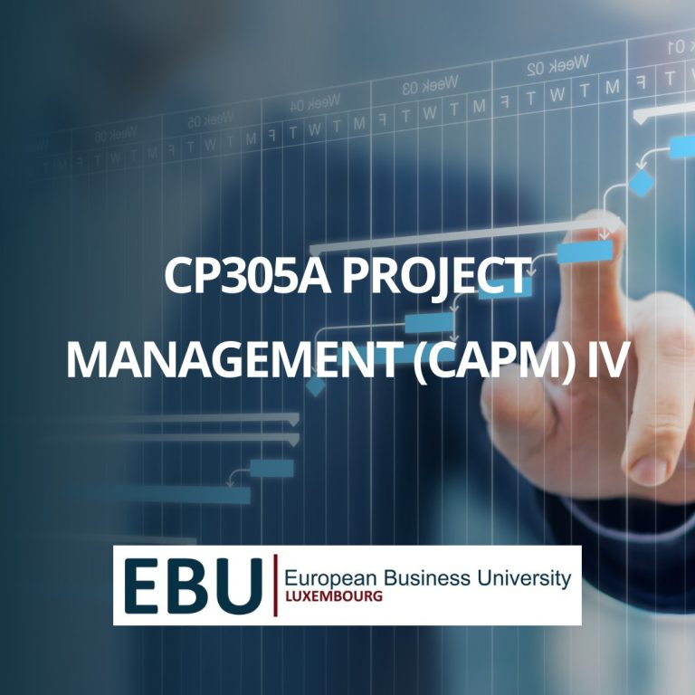 Course image for CP305A Project Management (CAPM IV) by European Business University Luxembourg. Features a partially visible hand pointing to a digital project timeline with blue graphical elements, and the course title 'CP305A PROJECT MANAGEMENT (CAPM) IV' over a blue background. The European Business University Luxembourg logo is at the bottom.